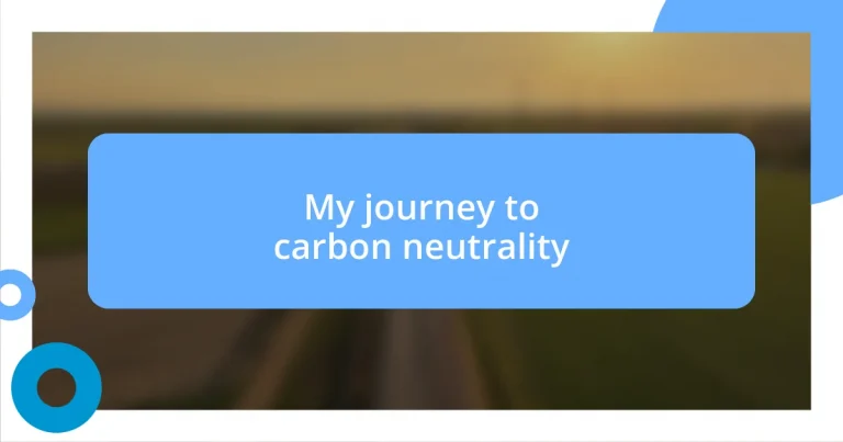 My journey to carbon neutrality