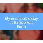 My memorable stay at Harrop Fold Farm